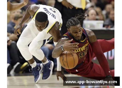 bowan博万体育官方网站NBA骑士今日比赛直播：全面解析战术与精彩瞬间